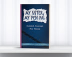 My Sister, My Pen Pal